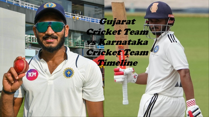 Gujarat Cricket Team vs Karnataka Cricket Team Timeline