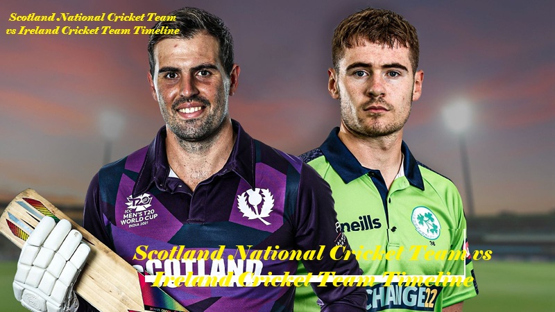 Scotland National Cricket Team vs Ireland Cricket Team Timeline